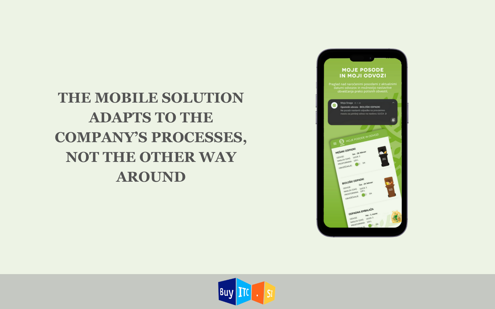 Custom mobile solutions for your business: when the app follows your way of working