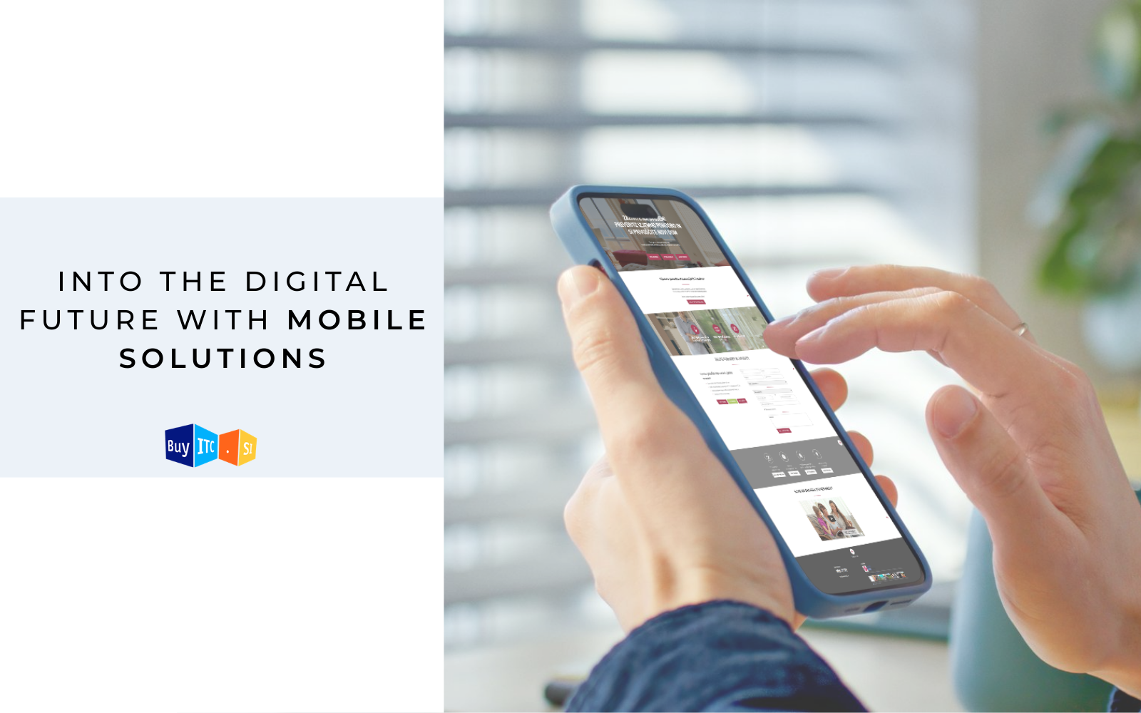 How we open the door to a digital, mobile future for businesses